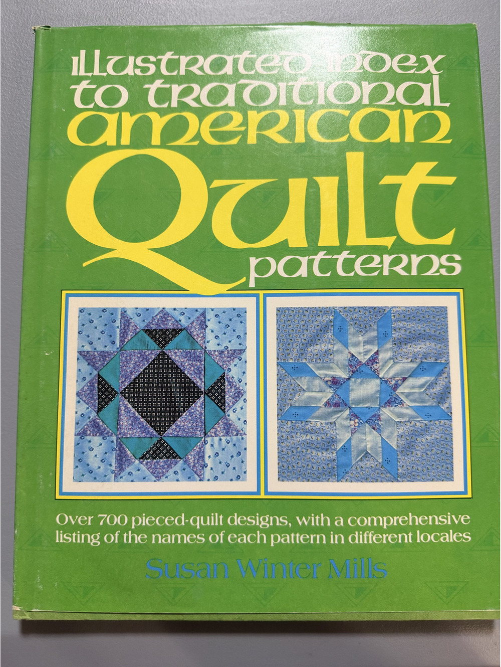 Illustrated Index to Traditional American Quilt Patterns by Susan Winter Mills